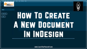 Create a document in indesign