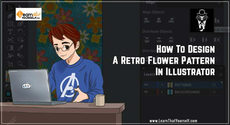How to design a Retro Flower Pattern